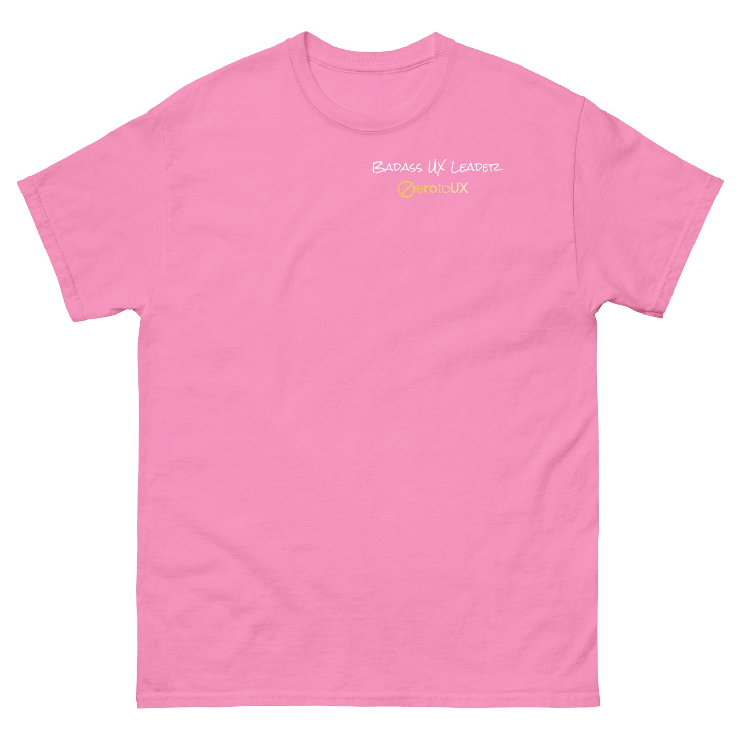 Badass UX Leader Unisex classic tee