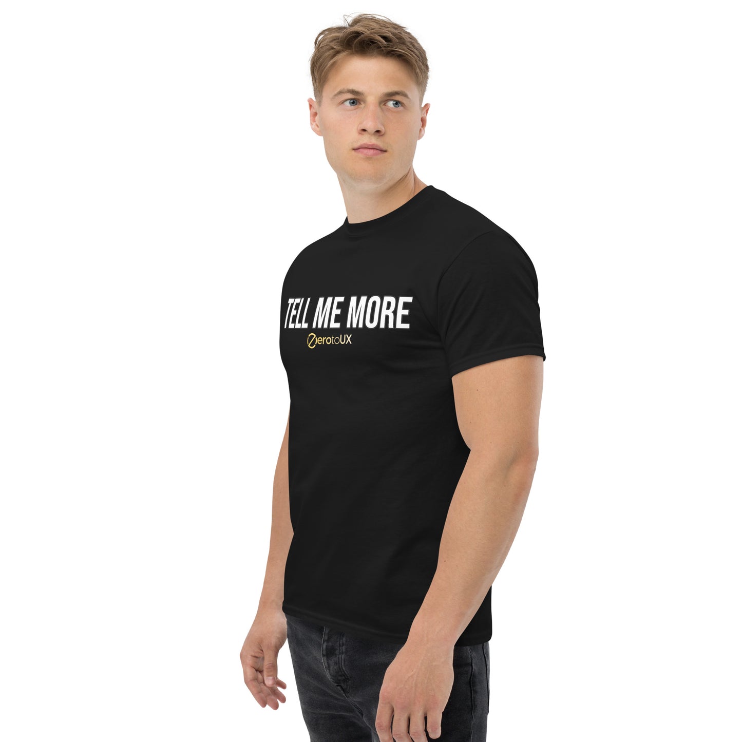 Tell me more Unisex classic tee