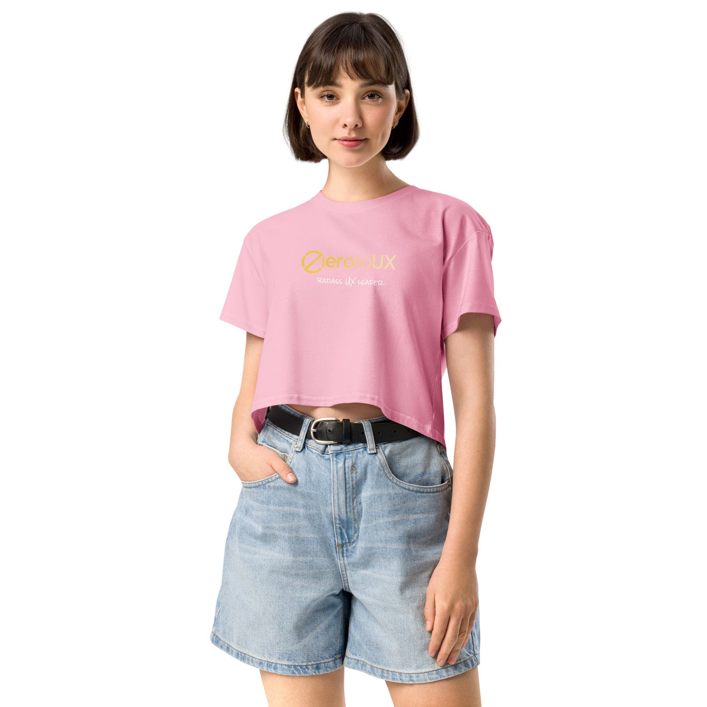 Zero to UX Badass UX Leader Women’s crop top