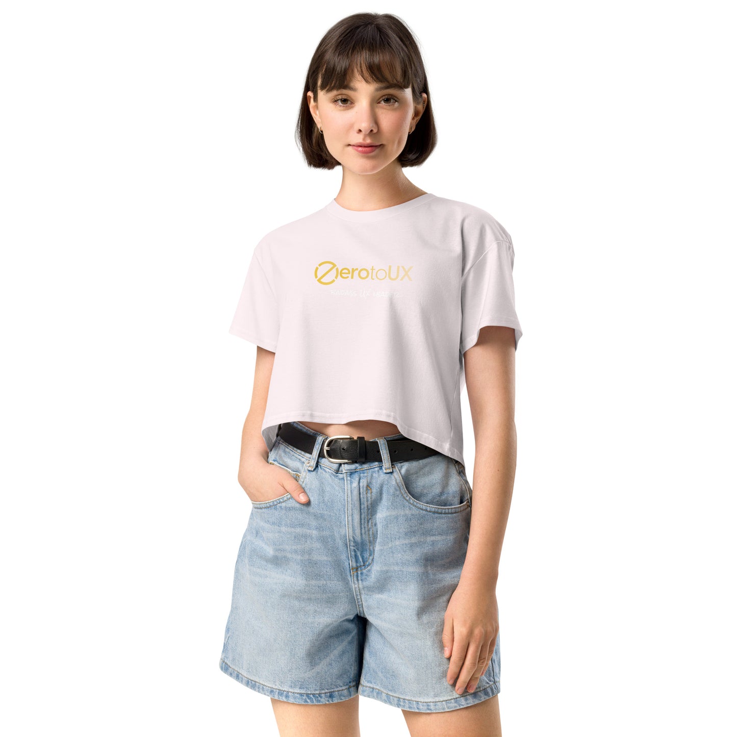 Zero to UX Badass UX Leader Women’s crop top